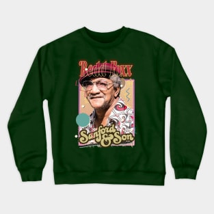 Redd Foxx || Retro Art || Sanford & Son#3 Crewneck Sweatshirt